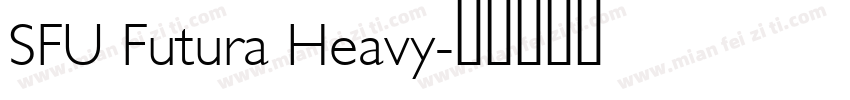 SFU Futura Heavy字体转换